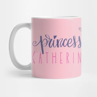 Princess Katherine Mug